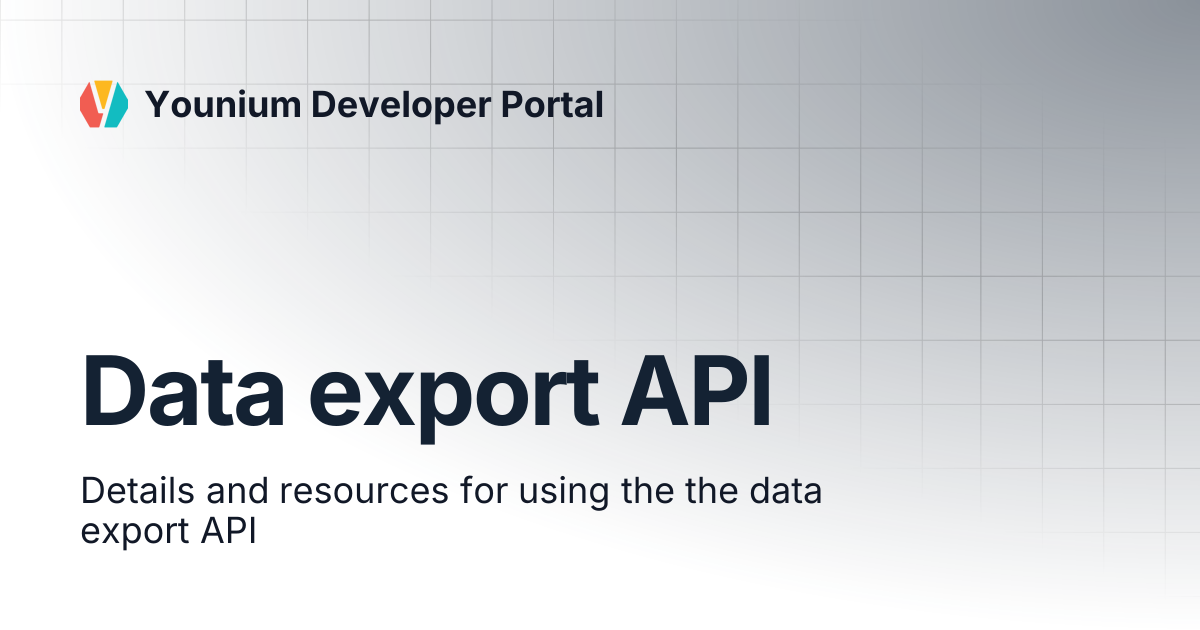 Data export API | Younium Developer Portal